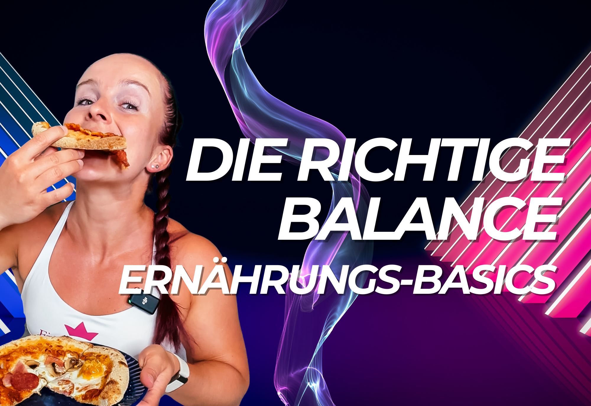 Balance your Life – Die Ernährungsbasics