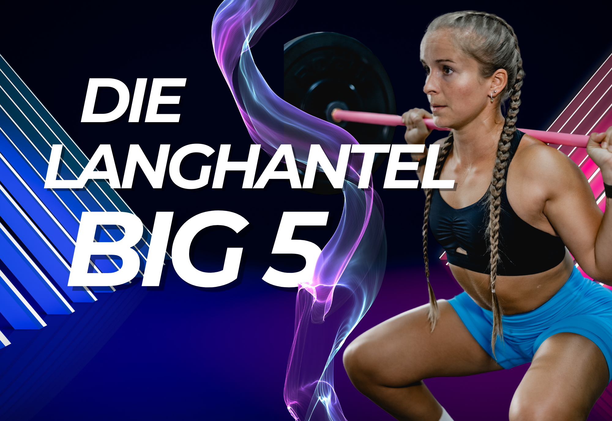 Die Langhantel BIG 5